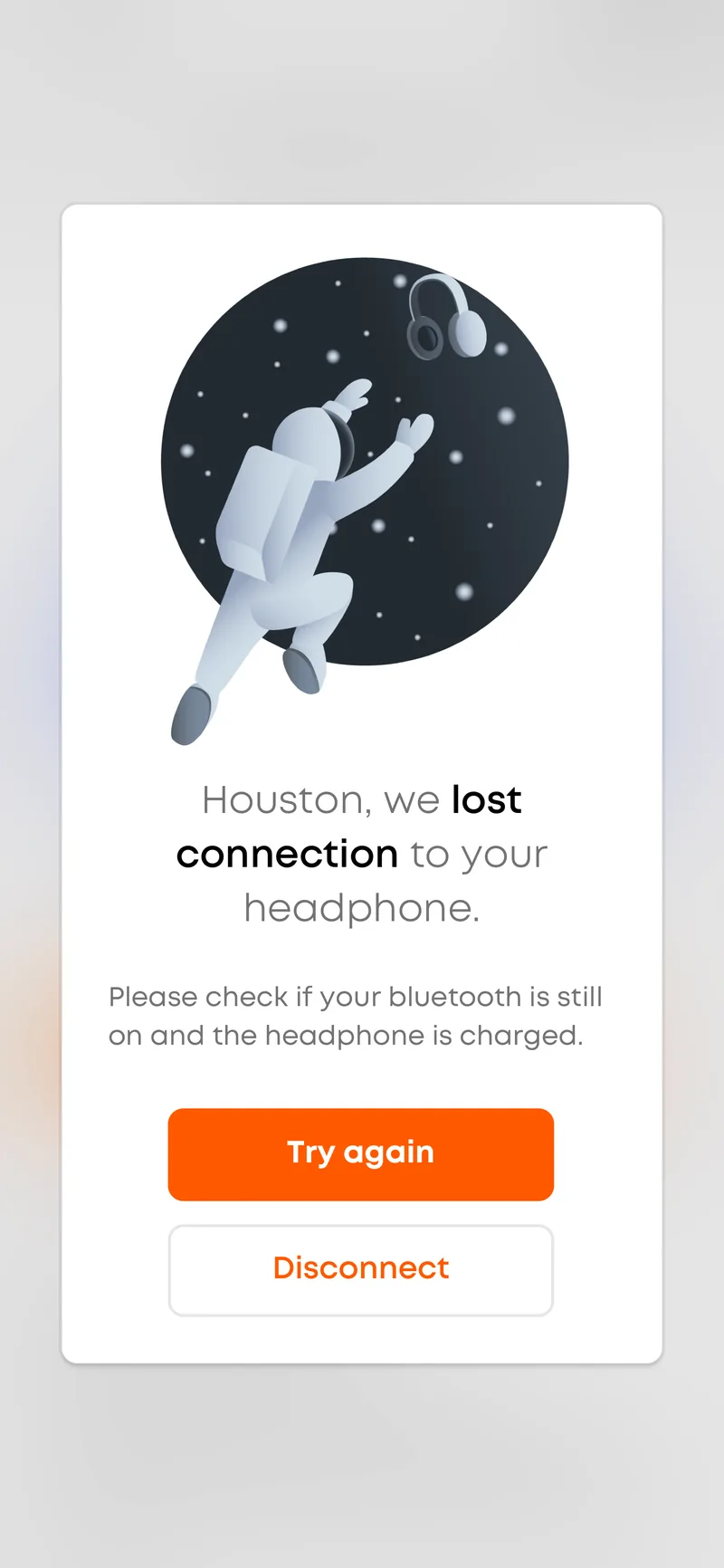 Error screen of the headphone app: an astronaut reaching for drifting headphones, “Houston, we lost connection”
