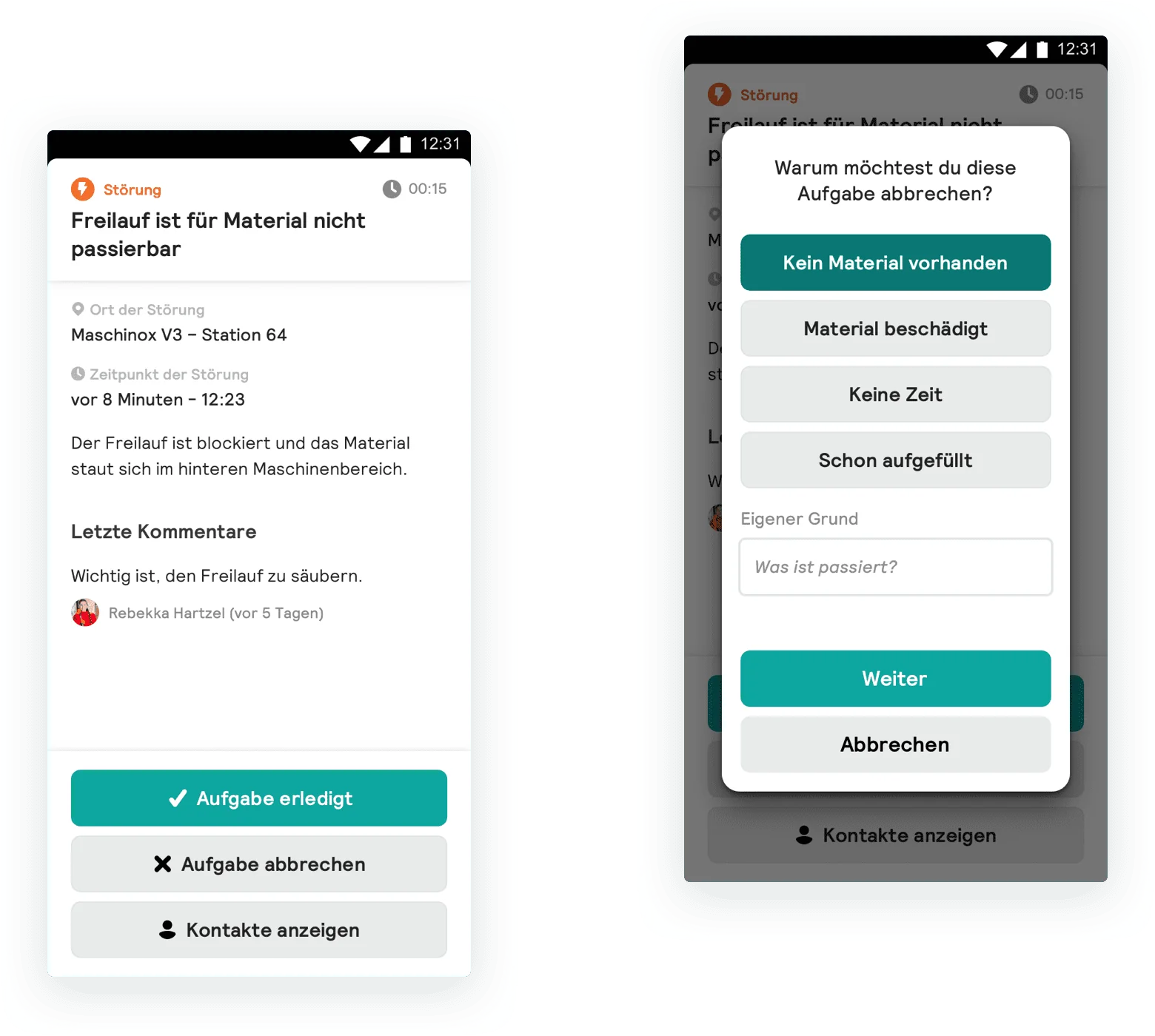 Two phone screens: an open failure with buttons to complete the task, cancel it or show contacts, and a dialog asking why the task is being cancelled, with predefined reasons and a free text field.